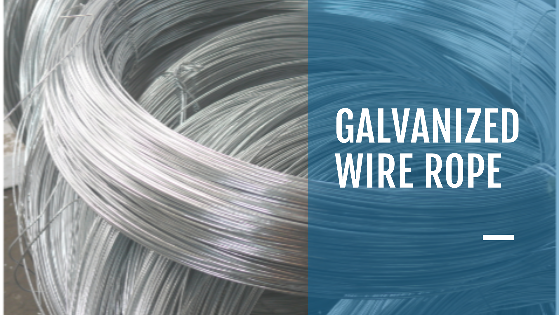 Galvanized Wire ropes Manufacturers, Galvanized Wire - Zinc Coated Wire, Galvanized Wires, Galvanized Wire ropes supplie