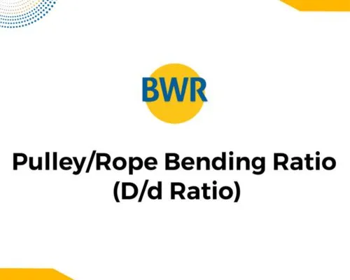 Pulley Rope Bending Ratio (D/d Ratio)